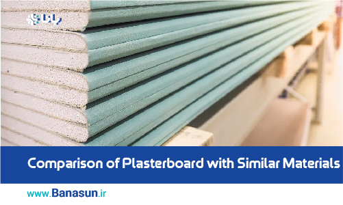 Comparison of Plasterboard with Similar Materials